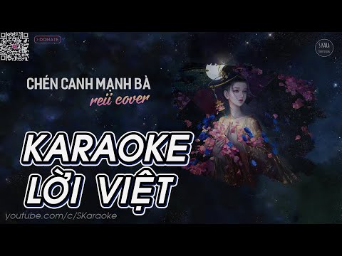 Chén Canh Mạnh Bà【KARAOKE Lời Việt】- Ngụy Giai Nghệ | Reii Cover | Hot Tik Tok Douyin | S. Kara ♪