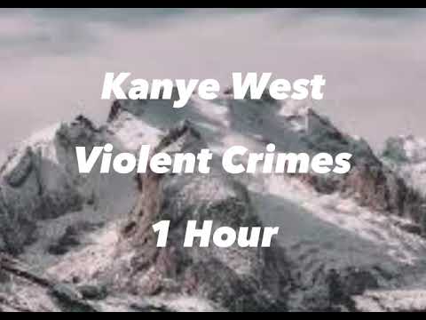 Kanye West “Violent Crimes” 1 Hour.
