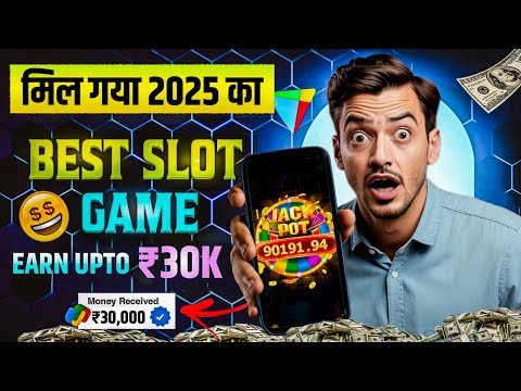 Best Explorer Slots Game 2025 | No Investment, Fast Withdrawals, New Earning App 2025 ! 🎰💸