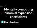 Understanding Binomial Expansions