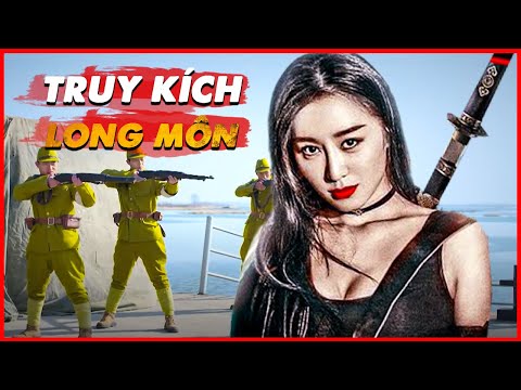 Phim Mới | TRUY KÍCH LONG MÔN | Phim Hành Động Kháng Nhật Hấp Dẫn Nhất Năm 2025