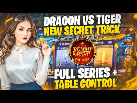 Rummy East | Rummy East Dragon Vs Tiger Winning Tricks | Rummy East Withdrawal Proof