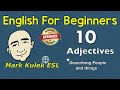 Describing People and Things with Adjectives