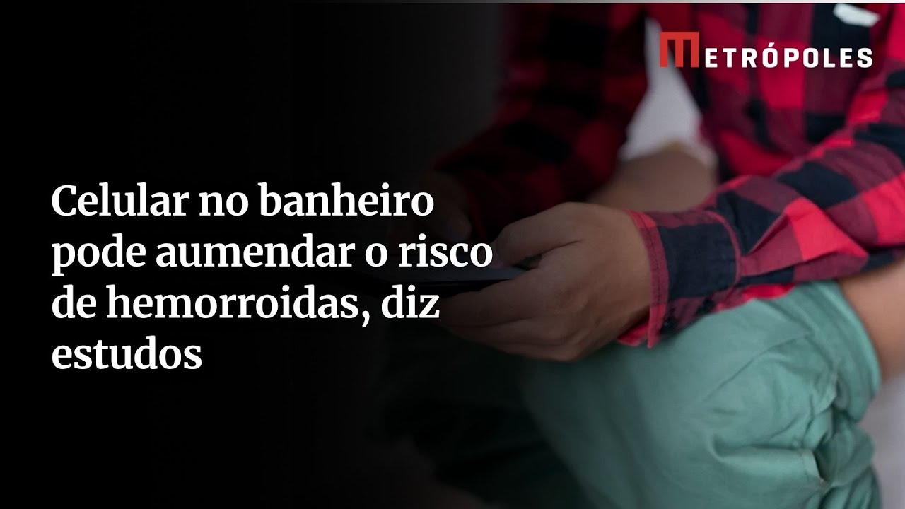 Celular no banheiro estudo alerta para aumento do risco de hemorroidas Entenda  TV Online Celular no banheiro estudo alerta para aumento do risco de hemorroidas Entenda