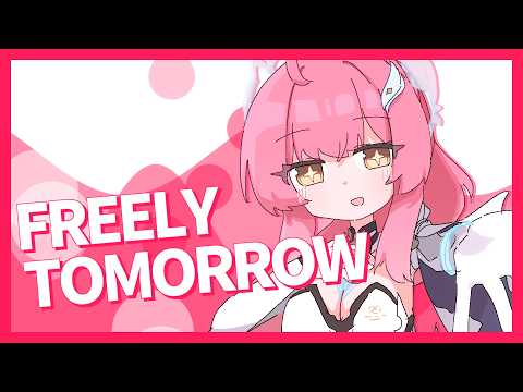 【鳴潮】FREELY TOMORROW【音MAD】
