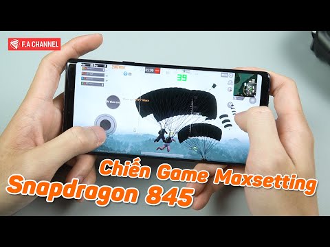 (VIETNAMESE) Trải Nghiệm Chiến Game Trên Snapdragon 845 - Liệu Đã 