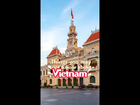 Culture Atlas: Things you may not know about Vietnam