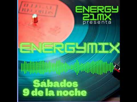 Energymix Otoño 2024 (El Mejor Mix del Pop de ENERGY 21 MX)