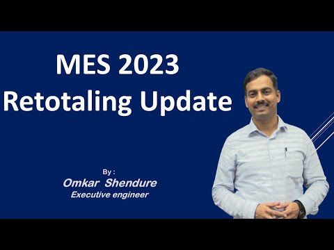 MPSC MES 2023 Retotaling Update by Omkar Shendure EE