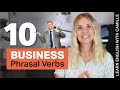 Business Phrasal Verbs and Workplace Concepts