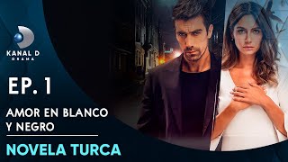 Amor en Blanco y Negro - Primer Episodio | En Español