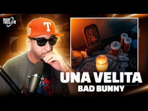 BAD BUNNY - Una Velita (REACCION)