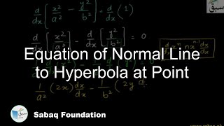 Equation of Normal Line to Hyperbola at Point