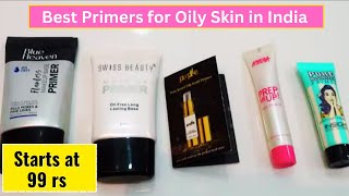 Best Primers For Oily Skin in India | Starts at 99 rs | Affordable Primers For Oily Skin in India