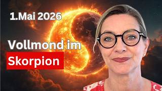 Vollmond 1.Mai 2026: Warum alles extremer wird, innerlich, zwischen Menschen + im kollektiven Feld