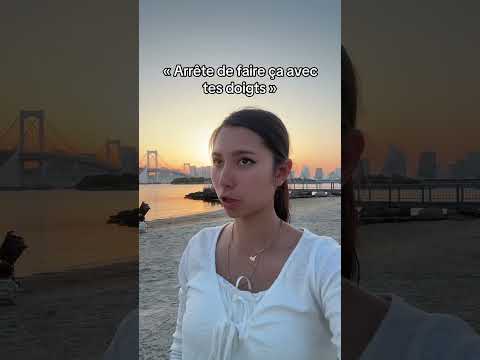 « Arrête de faire ça avec tes doigts »