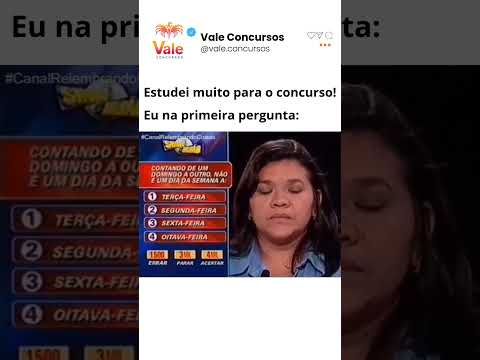 Estudei muito para o concurso Eu na primeira pergunta