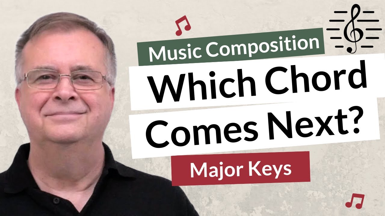 Which Chord Comes Next? (Major Chord Progression Chart) - Music Composition