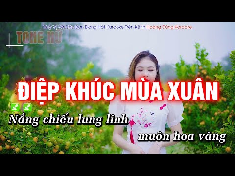 [ KARAOKE ] Điệp Khúc Mùa Xuân Tone Nữ | Nhạc Tết Remix chậm Dễ Hát | Hoàng Dũng Karaoke