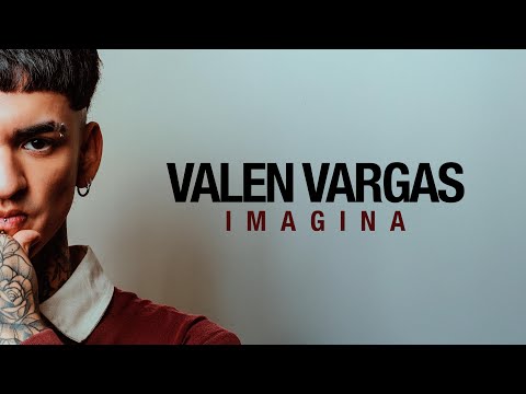 Valen Vargas - Imagina (Video Oficial)