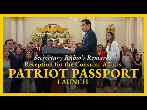 Secretary Rubio at a Reception for the Consular Affairs Patriot Passport Launch