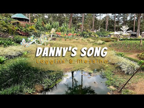 DANNY’S SONG – (Karaoke Version) – in the style of Loggins & Messina