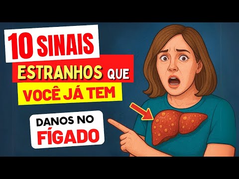 10 SINAIS ESTRANHOS que você já tem DANOS NO FÍGADO (e o que fazer!)