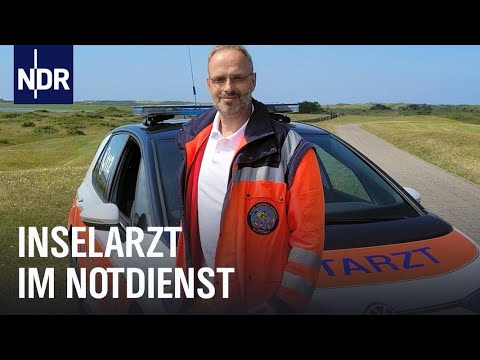 Notdienst im Urlaubsparadies – Der Inselarzt von Wangerooge | Die Nordreportage | NDR Doku