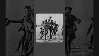 The Christmas Truce of 1914 #shorts #football