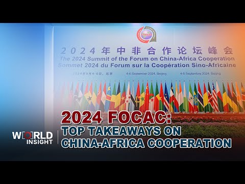 2024 FOCAC: China's new pledges, action plans with African partners