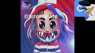 6IX9INE - GOOBAGUETTE (GOOBA FRENCH VERSION) by LeTranslate 🌈🐀