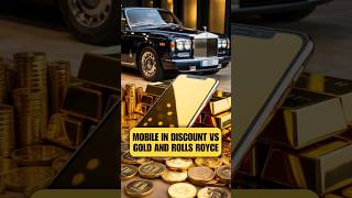 Mobile in Discount Vs Gold and Rolls Royce by Right To Shiksha