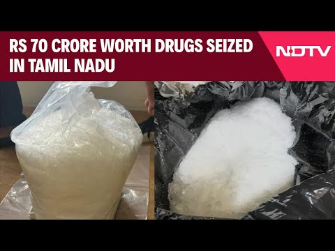 Tamil Nadu News | Rs 70 Crore Worth Drugs Seized In Tamil Nadu