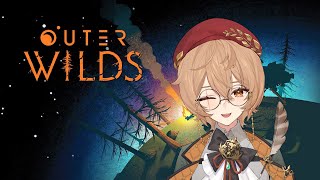 [OUTER WILDS] First time playing! Time to explore space!