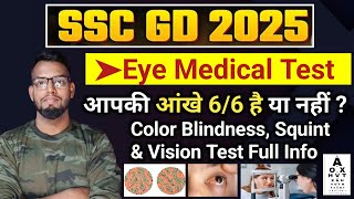 SSC GD 2025 Eye Medical Test//Color Blindness, Squint & Vision Test Full Info//SSC GD Medical Tips