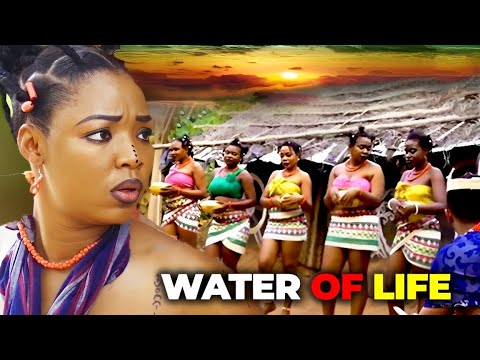 Water Of Life 2025 Epic full movie - Ekene umenwa movies 2025 - 2025 Latest Nigerian Nollywood Movie