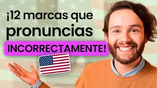 12 marcas mal pronunciadas en inglés  🚫