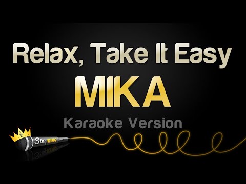 MIKA – Relax, Take It Easy (Karaoke Version)
