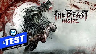 Vido-test sur The Beast Inside 