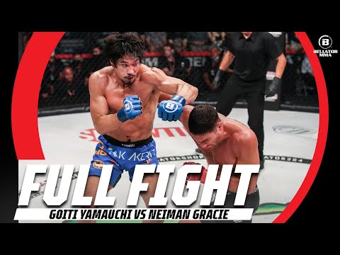 Goiti Yamauchi vs. Neiman Gracie | Full Fight | Bellator 284