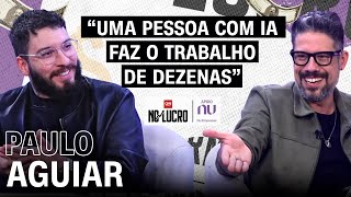 AO VIVO: Paulo Aguiar | No Lucro CNN