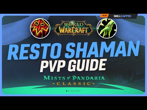 Resto Shaman Mists of Pandaria PvP Guide | Best Talents, Glyphs, Race, Gear, Professions & Macros