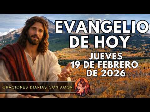 Evangelio de hoy Jueves, 19 de Febrero de 2026 - Niéguese a sí mismo, tome su cruz cada día y sígame