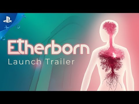 Etherborn - Launch Trailer | PS4