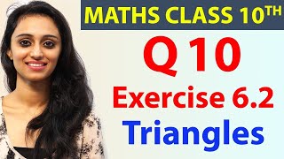 Q 10 Ex 6.2, Triangles, Chapter 6, Maths Class 10th - NCERT