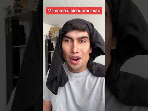 Ay mamá si supieras