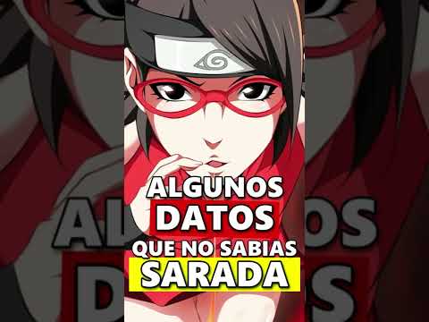 🍥 DATOS Y CURIOSIDADES de SARADA UCHIHA | Naruto Shippuden y Boruto #short