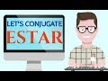 Conjugating the Verb Estar in Spanish