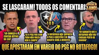 ESPECIAL BOTAFOGO 1X0 PSG! JORNALISTAS QUE DEBOCHARAM DO BOTAFOGO ANTES DA HORA E SE FERRARAM!