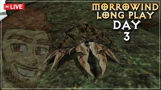 Morrowind Long Play Day 3 - Kicking me out of Balmora I Guess